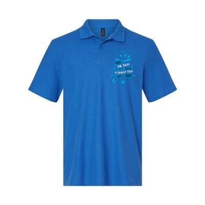 Family Cruise Gift Funny Matching Cruising Gift Aw Ship Funny Gift Softstyle Adult Sport Polo