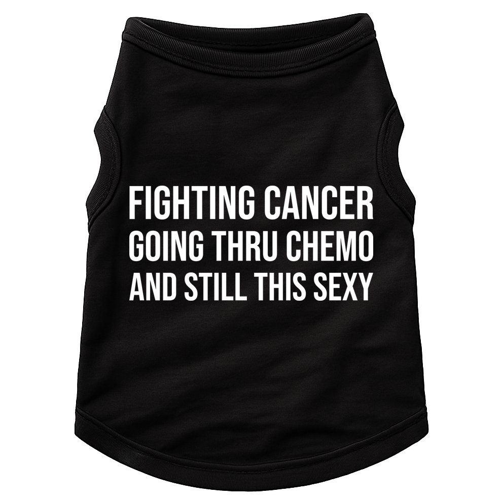 Fighting Cancer Going Thru Chemo And Still This Sexy Doggie Tank