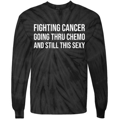 Fighting Cancer Going Thru Chemo And Still This Sexy Tie-Dye Long Sleeve Shirt