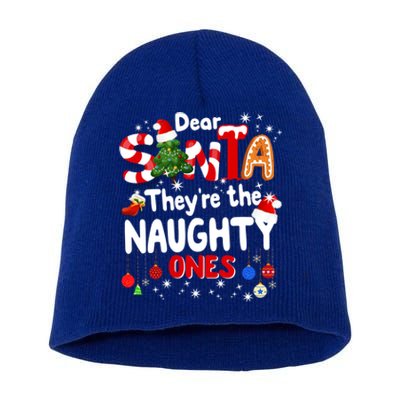 Funny Christmas Gift Dear Santa They Are The Naughty Ones Gift Short Acrylic Beanie