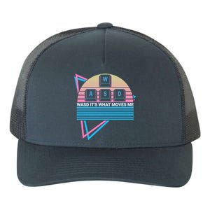 Funny Computer Gamer Gaming Retro Wasd Its What Moves Me Great Gift Yupoong Adult 5-Panel Trucker Hat