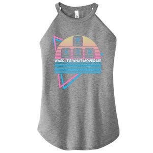 Funny Computer Gamer Gaming Retro Wasd Its What Moves Me Great Gift Women's Perfect Tri Rocker Tank