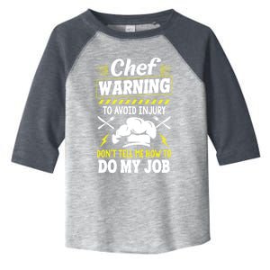 Funny Chef Gift Warning To Avoid Injury Gift Toddler Fine Jersey T-Shirt