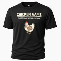 Funny Chicken Game DonT Look Design Cooling Performance Crew T-Shirt