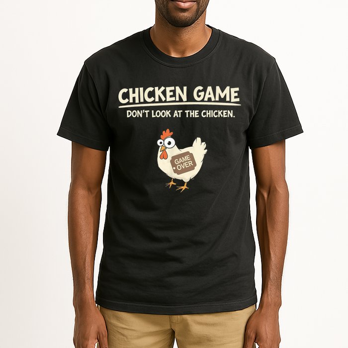 Funny Chicken Game DonT Look Design Tall T-Shirt