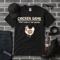 Funny Chicken Game DonT Look Design Tall T-Shirt