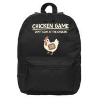 Funny Chicken Game DonT Look Design 16 in Basic Backpack