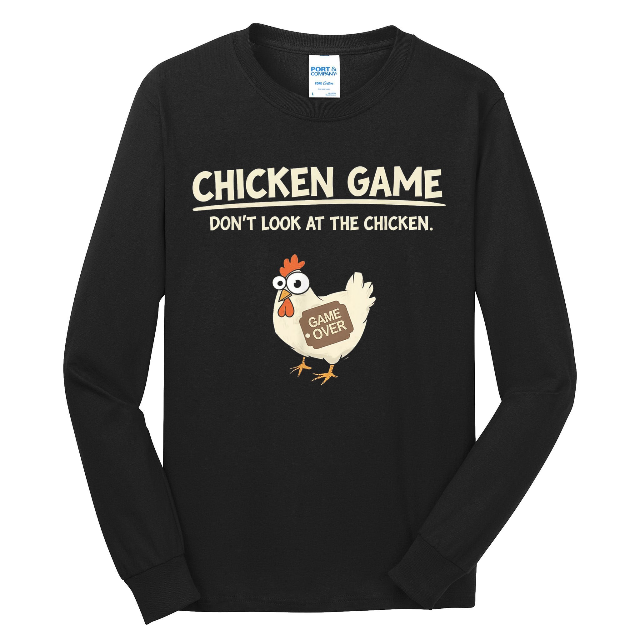 Funny Chicken Game DonT Look Design Tall Long Sleeve T-Shirt