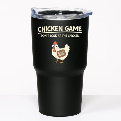 Funny Chicken Game DonT Look Design Tumbler