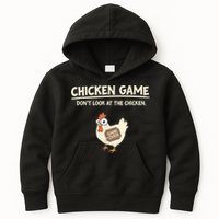 Funny Chicken Game DonT Look Design Kids Hoodie