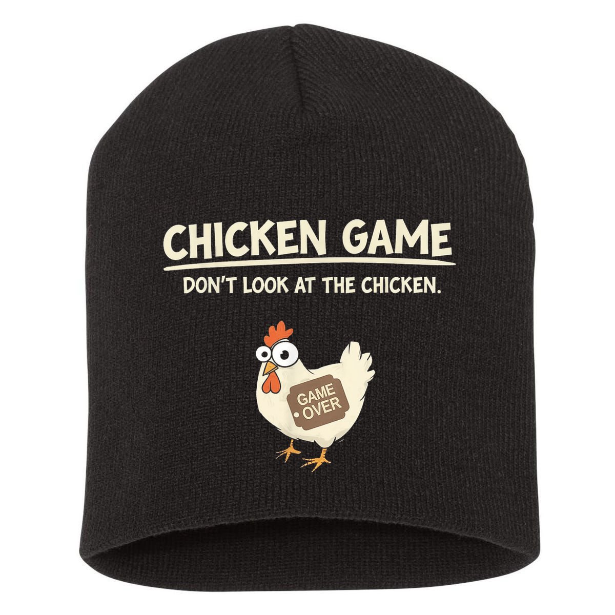 Funny Chicken Game DonT Look Design Short Acrylic Beanie