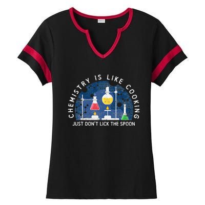 Funny Chemist Gifts Chemistry Is Like Cooking Science Nerd Ladies Halftime Notch Neck Tee