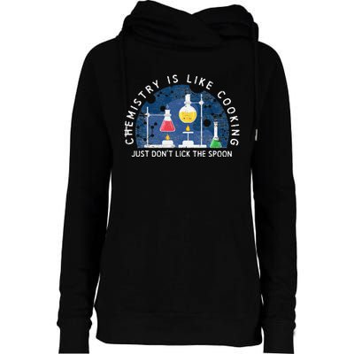 Funny Chemist Gifts Chemistry Is Like Cooking Science Nerd Womens Funnel Neck Pullover Hood