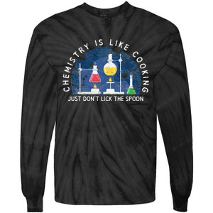 Funny Chemist Gifts Chemistry Is Like Cooking Science Nerd Tie-Dye Long Sleeve Shirt