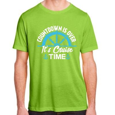 Funny Cruise Gift Countdown Its Cruise Time Cruising Lover Gift Adult ChromaSoft Performance T-Shirt