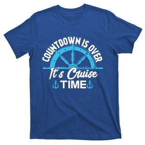 Funny Cruise Gift Countdown Its Cruise Time Cruising Lover Gift T-Shirt