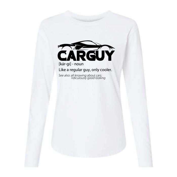 Funny Car Guy Gift Car Guy Definition Womens Cotton Relaxed Long Sleeve T-Shirt