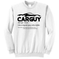 Funny Car Guy Gift Car Guy Definition Sweatshirt