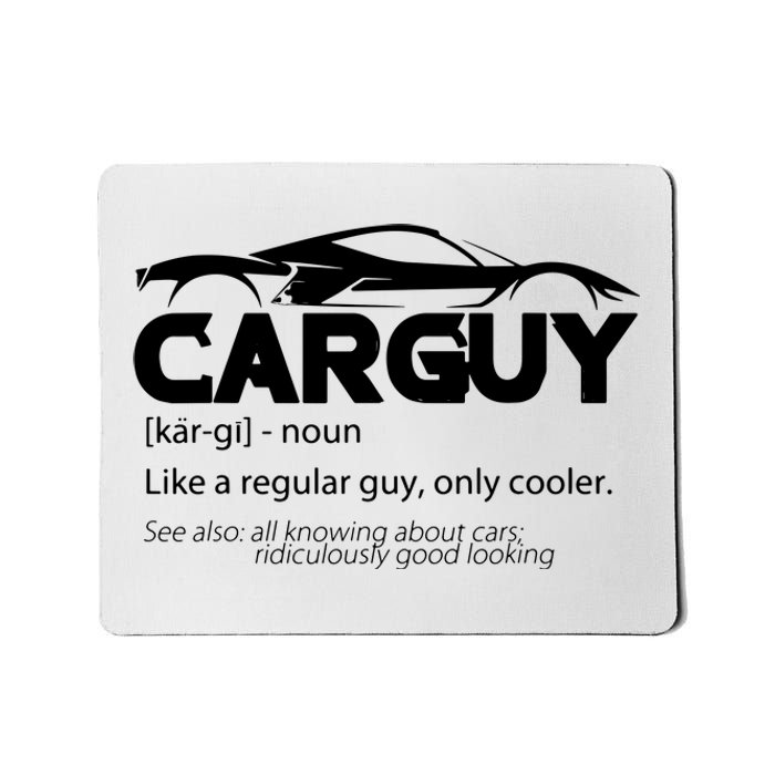 Funny Car Guy Gift Car Guy Definition Mousepad