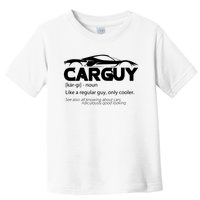 Funny Car Guy Gift Car Guy Definition Toddler T-Shirt