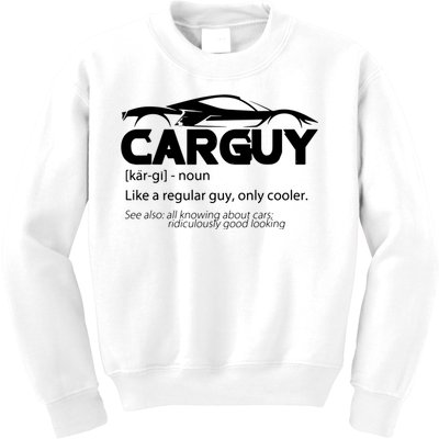 Funny Car Guy Gift Car Guy Definition Kids Sweatshirt