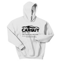 Funny Car Guy Gift Car Guy Definition Kids Hoodie