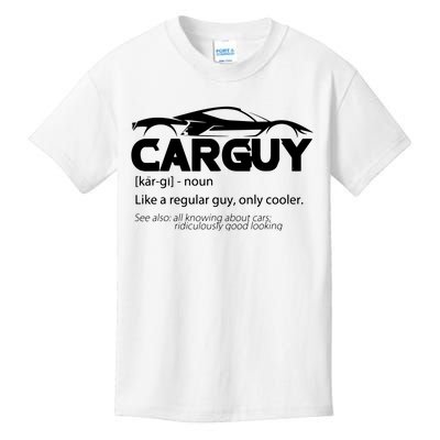 Funny Car Guy Gift Car Guy Definition Kids T-Shirt