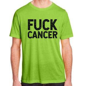 Fuck Cancer Gift Cancer Awareness Gift For And Adult ChromaSoft Performance T-Shirt