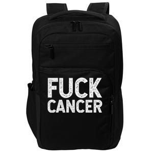 Fuck Cancer Gift Cancer Awareness Gift For And Impact Tech Backpack