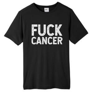 Fuck Cancer Gift Cancer Awareness Gift For And Tall Fusion ChromaSoft Performance T-Shirt