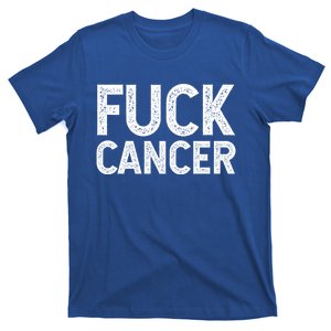 Fuck Cancer Gift Cancer Awareness Gift For And T-Shirt