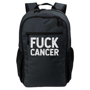 Fuck Cancer Gift Cancer Awareness Gift For And Daily Commute Backpack