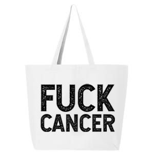 Fuck Cancer Gift Cancer Awareness Gift For And 25L Jumbo Tote