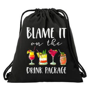 Funny Cruise Gifts Blame It On The Drink Package Drawstring Bag