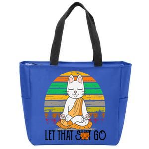 Funny Cagreat Gift Meditating Kitty Let That Shit Go Fun Gift Funny Gift Zip Tote Bag