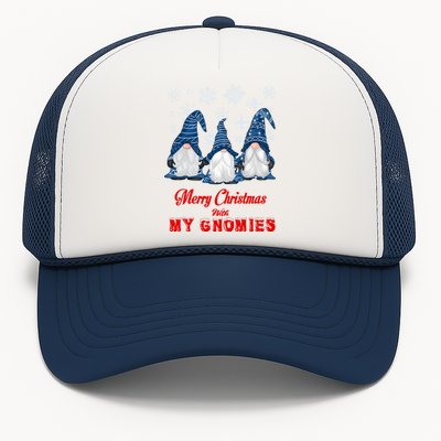 Funny Christmas Gnome Merry Christmas With My Gnomies Xmas Great Gift Trucker Hat