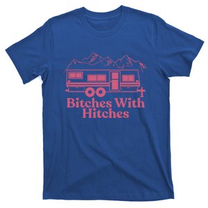 Funny Camping Great Gift Bitches With Hitches Camper T-Shirt