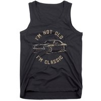 Funny Car Graphic IM Not Old IM Classic Tank Top