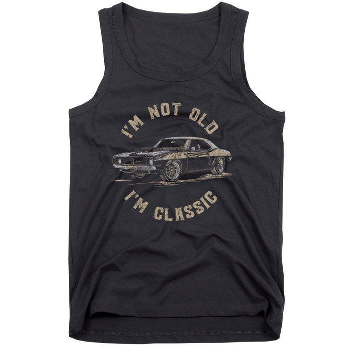 Funny Car Graphic IM Not Old IM Classic Tank Top