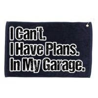 Funny Car Guy Gift I Cant I Have Plans In My Garage Grommeted Golf Towel