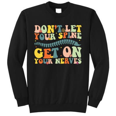 Funny Chiropractor Groovy Spine Doctor of Chiropractic Tall Sweatshirt