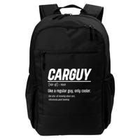 Funny Car Guy Definition Meaningful Gift Backpack