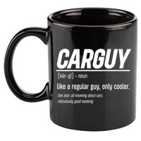 Funny Car Guy Definition Meaningful Gift 11oz C Handle Ceramic Mug