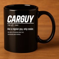 Funny Car Guy Definition Meaningful Gift 11oz C Handle Ceramic Mug