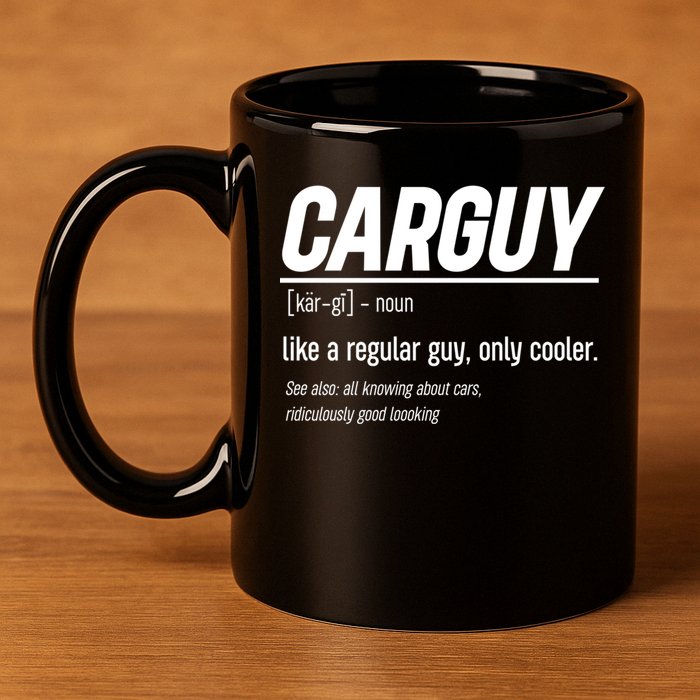 Funny Car Guy Definition Meaningful Gift 11oz C Handle Ceramic Mug
