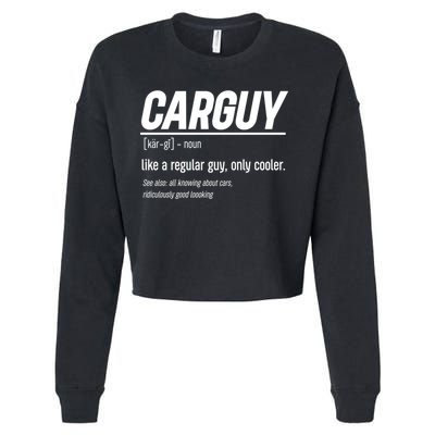 Funny Car Guy Definition Meaningful Gift Cropped Pullover Crew