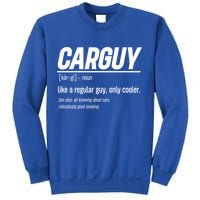 Funny Car Guy Definition Meaningful Gift Sweatshirt