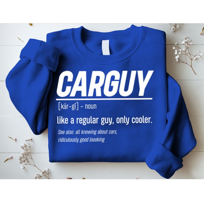 Funny Car Guy Definition Meaningful Gift Sweatshirt