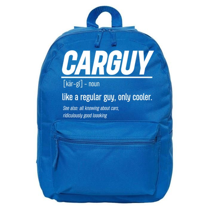 Funny Car Guy Definition Meaningful Gift 16 in Basic Backpack
