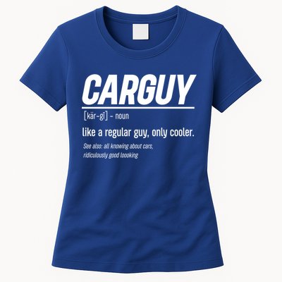 Funny Car Guy Definition Meaningful Gift Womens T-Shirt